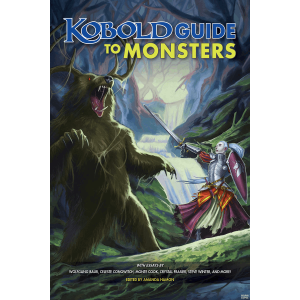 KOBOLD Guide to Monsters (Kobold Press)