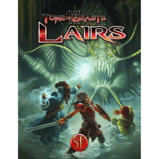 Tome of Beasts 3 Lairs (Kobold Press)