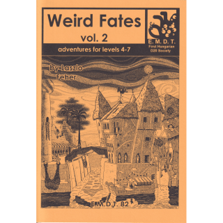 EMDT82 Weird Fates, vol. 2 (László Fehér)