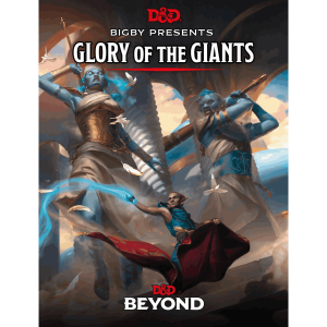 Bigby Presents Glory of the Giants