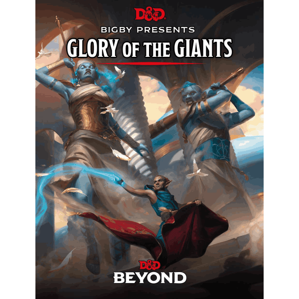 Bigby Presents Glory of the Giants