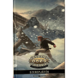 Savage Worlds – Veszett világok – Alapkönyv