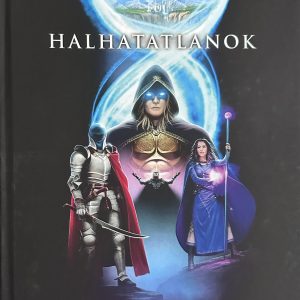 Halhatatlanok - Világleírás