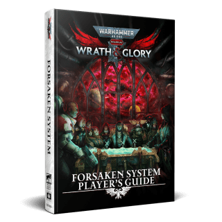 Warhammer 40K RPG Wrath And Glory Forsaken Players Guide