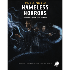 Call of Cthulhu RPG - Nameless Horrors