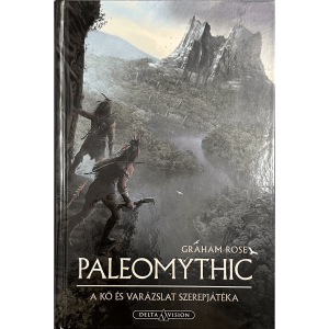 Paleomythic - A kő és varázslat szerepjátéka