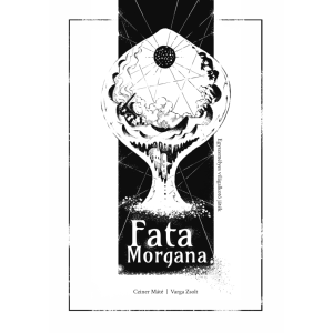Cziner Máté Varga Zsolt - Fata Morgana