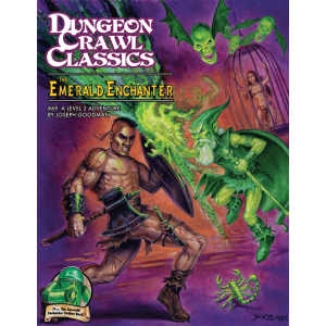 The Emerald Enchanter - Dungeon Crawl Classics #69