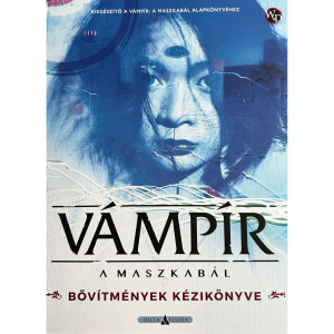 Vámpír: A Maszkabál -  Bővítmények kézikönyve - 5. kiadás