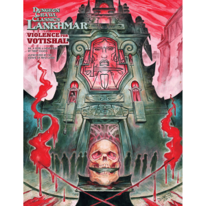 Violence For Votishal - Lankhmar #4 Dungeon Crawl Classics
