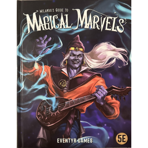 Milando's Guide to Magical Marvels