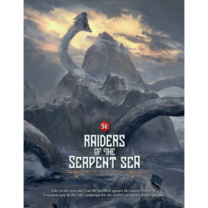 Raiders of the Serpent Sea - Campaign Guide Raiders of the Serpent Sea: Campaign Guide