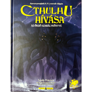 Cthulhu hívása- Az Őrző szabálykönyve Cthulhu hívása- Az Őrző szabálykönyve