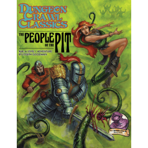 The People Of The Pit - Dungeon Crawl Classics #68