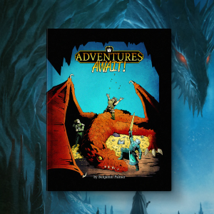 Adventures Await! 5E D&D Adventure Anthology