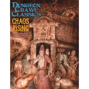 Chaos Rising - Dungeon Crawl Classics #89