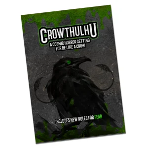 Crowthulhu Expansion - Be Like A Crow Solo RPG