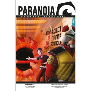 Paranoia RPG - Mission Book - The Hole Blame Paranoia RPG - Mission Book - The Hole Blame