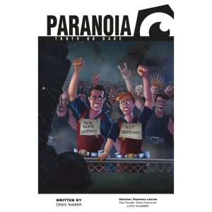 Paranoia RPG - Truth or Dare Paranoia RPG - Truth or Dare