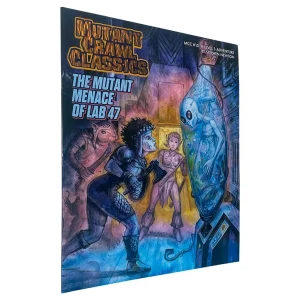 The Mutant Menace Of Lab 47 - Mutant Crawl Classics #15