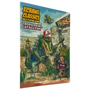 Tropicrawl Cataclysm - XCrawl Classics #2