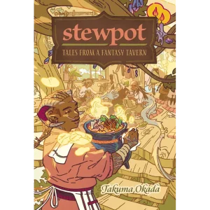 Stewpot, Tales from a Fantasy Tavern