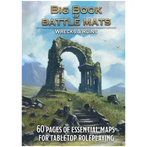 Big Book of Battle Mats Wrecks & Ruins Big Book of Battle Mats Wrecks & Ruins