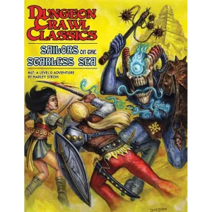 Sailors On The Starless Sea (Hardcover) - Dungeon Crawl Classics #67