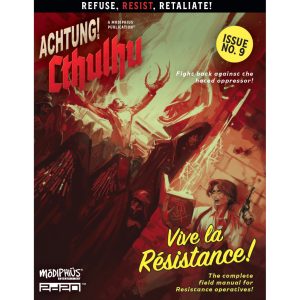 Achtung! Cthulhu 2d20 Vive La Resistance Achtung! Cthulhu 2d20: Vive La Resistance