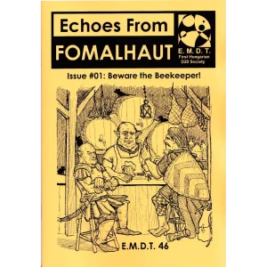 EMDT 46: Beware the beekeeper- Echoes From Fomalhaut #01