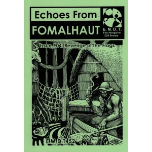 EMDT 52: Revenge of the Frog - Echoes From Fomalhaut #04