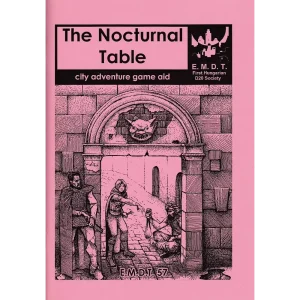 EMDT 57: The Nocturnal Table (City Adventure game Aid) EMDT 57: The Nocturnal Table (City Adventure game Aid)