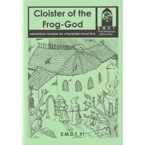 EMDT 91: Cloister of the Frog-God EMDT 91: Cloister of the Frog-God
