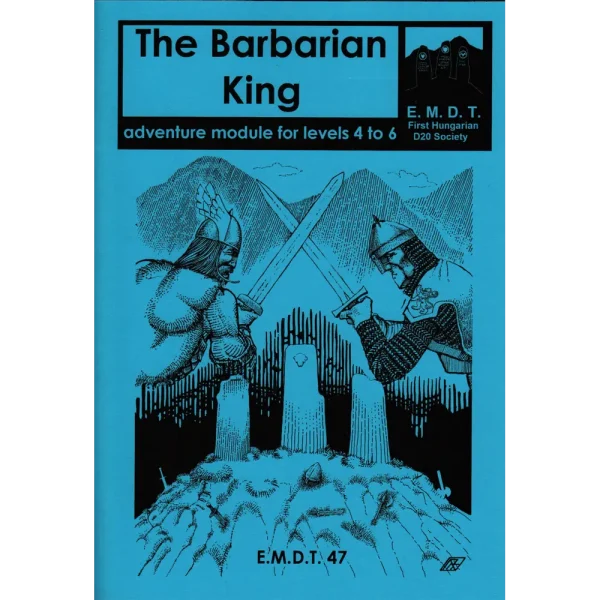 EMDT47 The barbarian King