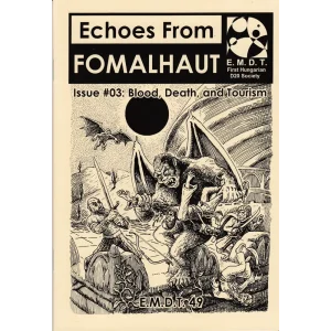 MDT49 Blood, Death, and Tourism - Echoes From Fomalhaut #03