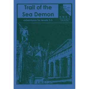EMDT63: Trail of the Sea Demon