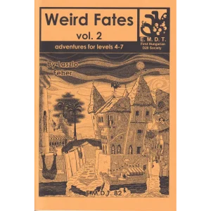 OSR, old-school RPG, Weird Fates, Weird Fates vol. 02, fantasy zine, mini-adventures, one-shot scenarios, campaign detour, strange dungeons, surreal adventure, saint’s tomb, ghost town, time anomaly, sentient library, Graphite Prime, Vincentas Saladis, Cameron Hawkey, Original Masters, Robot Overlords, 4th to 7th level adventure, anthology module, open-ended scenarios, sandbox compatible, weird fantasy, mystery adventure, undead calamity, space and time distortion
