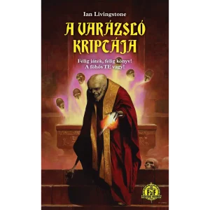 A varázsló kriptája - Livingstone, Ian