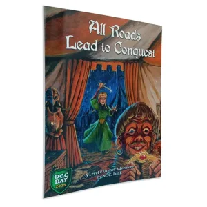 All Roads Lead to Conquest! (Witch Pleas Publishing) All Roads Lead to Conquest! (Witch Pleas Publishing)
