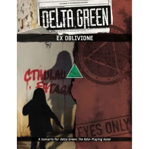 Ex Oblivione - Delta Green RPG