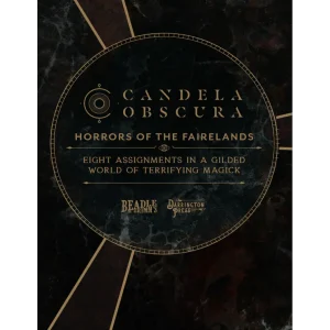 Horrors of the Fairelands - Candela Obscura