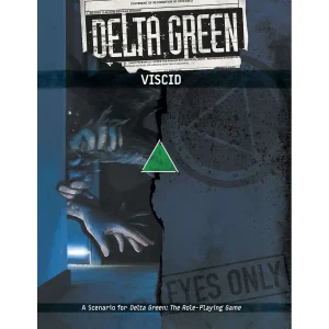 Viscid - Delta Green RPG