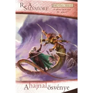 A hajnal ösvénye - R. A. Salvatore