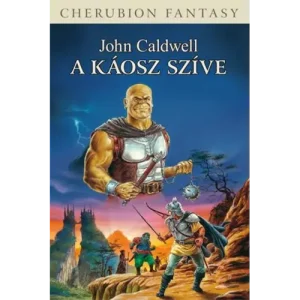 A káosz szíve - John Caldwell