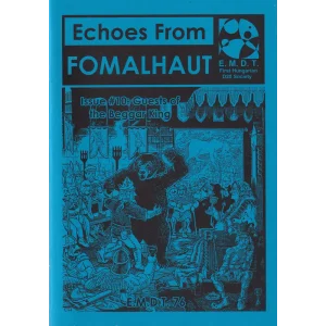 EMDT76_ Guests of the Beggar King - Echoes From Fomalhaut #10 EMDT76: Guests of the Beggar King - Echoes From Fomalhaut #10
