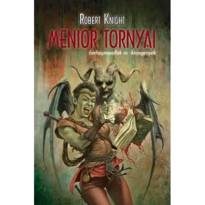 Menior tornyai - Robert Knight