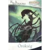 Örökség - R. A. Salvatore
