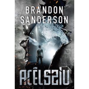 Acélszív - Brandon Sanderson