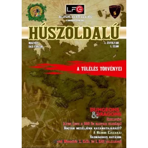 A túlélés törvényei – Húszoldalú, a magyar D&D fanzin III. évfolyam 1. szám A túlélés törvényei – Húszoldalú, a magyar D&D fanzin III. évfolyam 1. szám