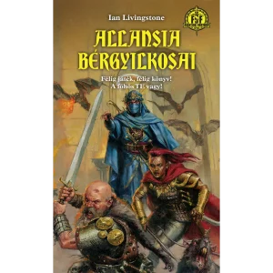 Allansia bérgyilkosai (3. kiadás) - Ian Livingstone